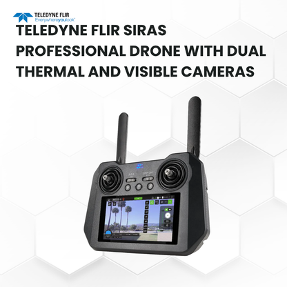 Teledyne FLIR SIRAS Professional Drone with Dual Thermal and Visible Cameras