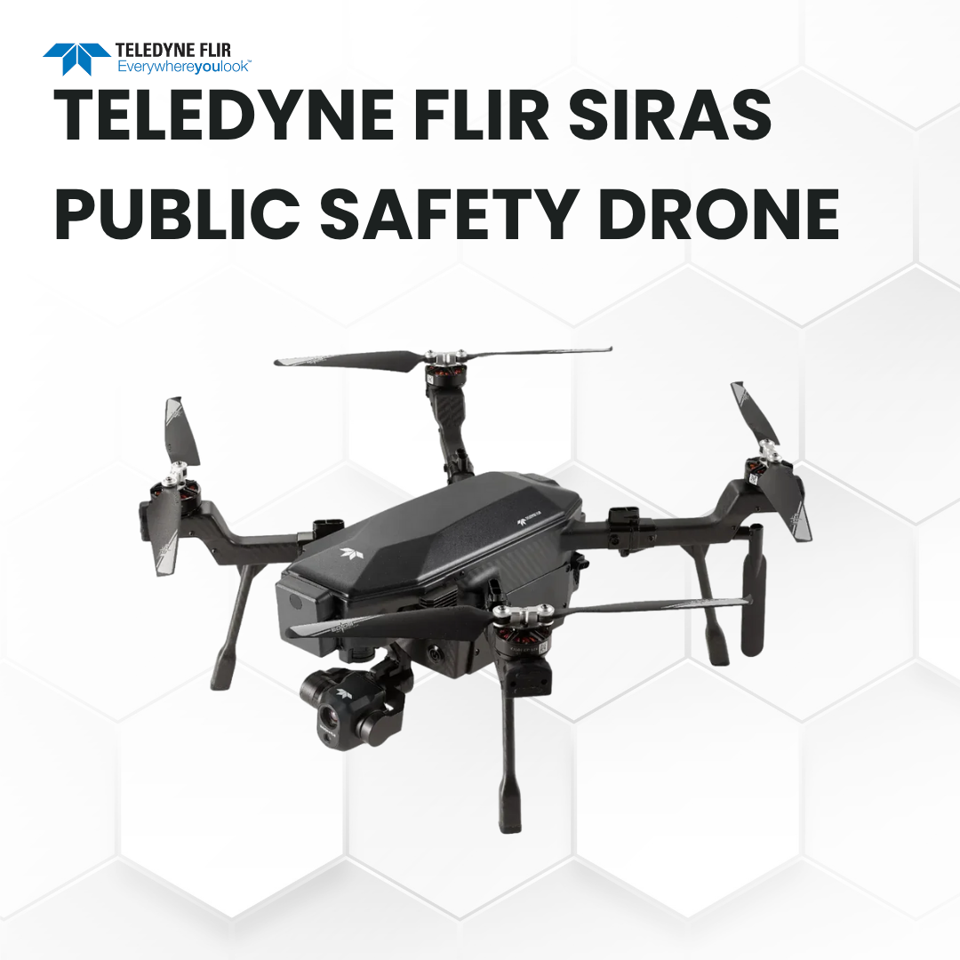 Teledyne FLIR SIRAS Public Safety Drone: Advanced Thermal & Visible Camera Payload
