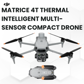 DJI Matrice 4T Thermal Enterprise Drone: Intelligent Multi-Sensor Compact Aerial Solution